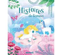 Histoires de Licornes - Livre d'histoires - Dès 3 ans