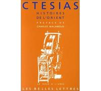 Histoires de l'Orient - Ctesias De Cnide - Belles Lettres - broché - Livre