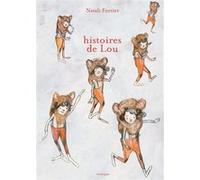 Histoires de Lou Natali Fortier (Auteur)