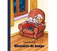 HISTOIRES DE LOUPS (ANTHOLOGIE)
