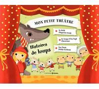 Histoires de loups - mon petit théatre