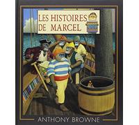 histoires de Marcel (les)