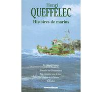 Henri Queffélec – Histoires de marins – Année de la mer 2024-2025 – Omnibus – Broché