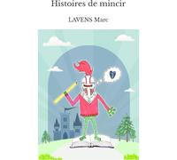 Histoires De Mincir