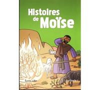 Histoires de Moïse - Catherine Chion - Lumen Vitae Eds - broché - Document jeunesse dès 6 ans