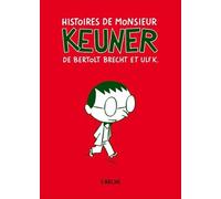 Bertolt Brecht et Ulf K – Histoires de monsieur Keuner – Roman – Cartonné