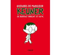 Bertolt Brecht et Ulf K – Histoires de monsieur Keuner – Roman – Cartonné