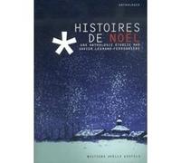 Histoires de Noël Collectif (Auteur), Norbert Gaulard (Traduction), Anne-Sylvie Homassel (Traduction), Florence Lévy-Paoloni (Traduction), Marie-Hélène Bernaille (Traduction)