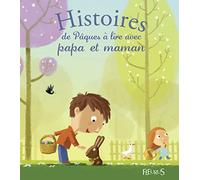 Histoires de Pâques à lire avec papa et maman