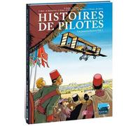 Histoires de pilotes T01 Les premiers brevets - Éric Stoffel - Idees + - cartonné - Bande dessinée