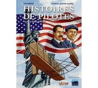 Histoires de pilotes, Tome 7 : Orville et Wilbur Wright