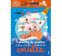 Histoires de pirates à lire caché sous la couette