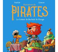 Histoires de pirates - Le trésor de Barbak-le-Rouge