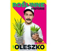 Histoires de plantes - Dawid Oleszko (Buch auf Polnisch)