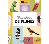 Histoires de plumes - Christel Durantin - Grenouille - cartonné - Document jeunesse