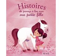 Histoires de poneys à lire avec ma petite fille