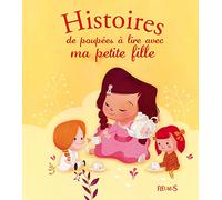 Histoires de poupées à lire avec ma petite fille