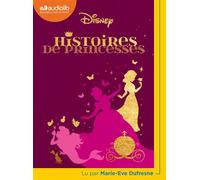 Histoires de Princesses Livre audio 1 CD MP3 - Walt Disney - Audiolib - Texte lu (CD) - Textes lus CD