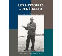 HistoireS DE RENE ALLIO - Pur - Presses Universitaires Rennes - broché - Etude
