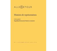 Histoires de représentations Cahier spécial : Exposition Demeure(s) : histoire et mémoire - Collectif - Ars Aeterna - broché - Revue