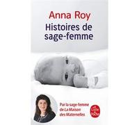 Histoires de sage-femme Anna Roy (Auteur)
