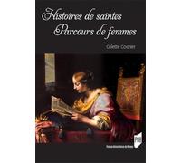 Histoires de saintes, parcours de femmes