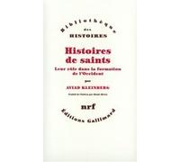 Histoires de saints Aviad M. Kleinberg (Auteur), Moshé Méron (Traduction)