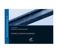 Histoires De Sciences & Entreprises - Volume 1