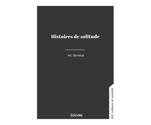 Histoires de solitude