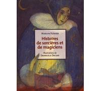 Histoires De Sorcières Et De Magiciens