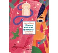 Histoires de toutes les couleurs