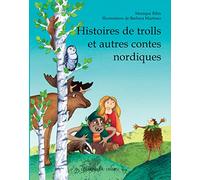 Histoires de trolls et autres contes nordiques
