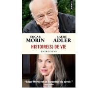 Histoires de vie - Edgar Morin - Points - Poche - Etude