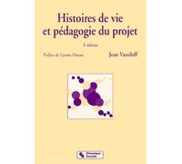 Histoires de vie et pédagogie du projet