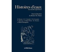 Histoires d'eaux - Robert M. Palem - Presses Litteraires - broché - Essai