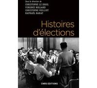 Histoires d'élections Collectif (Auteur), Christophe Le Digol (Directeur éditorial), Virginie Hollard (Directeur éditorial), Christophe Voilliot (Directeur éditorial), Raphael Barat (Directeur éditori