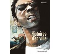Histoires D'en Ville Tome 1