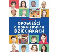 Histoires d'enfants héroïques