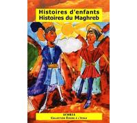 Histoires d'enfants, Histoires du Maghreb