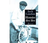 Histoires des îles - Jack London - Libretto - broché - Roman