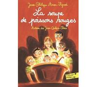 Histoires Des Jean-Quelque-Chose - La Soupe De Poissons Rouges