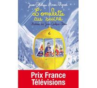 Histoires Des Jean-Quelque-Chose (Tome 1) - L'omelette Au Sucre