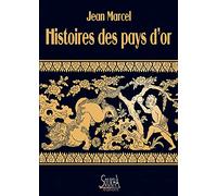 Histoires des pays d'or