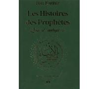 Histoires des prophètes Doré sur tranche - Ibn Kathîr - Albouraq - relié - Biographie