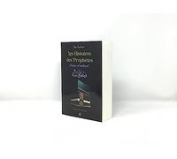 Les Histoires Des Prophètes - D'adam À Jésus