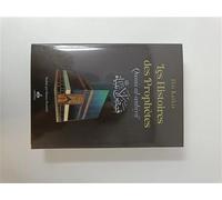 HISTOIRES DES PROPHèTES (QISAS Qisas al-anbiyâ' - IBN KATHIR IBN KATHIR - Albouraq - cartonné - Biographie