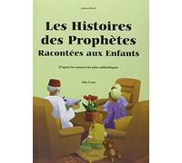Histoires des Prophètes racontées aux enfants – Grand livre illustré cartonné (à partir de 5 ans)