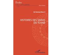 Histoires des Saras du Tchad