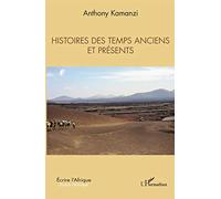 Histoires des temps anciens et présents