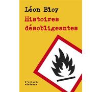 Histoires désobligeantes - Léon Bloy - L'arbre Vengeur - Poche - Roman